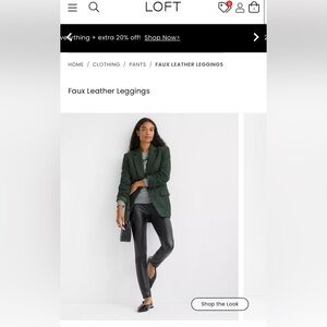 LOFT Faux Leather Leggings